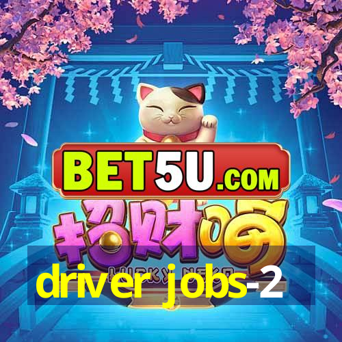 driver jobs